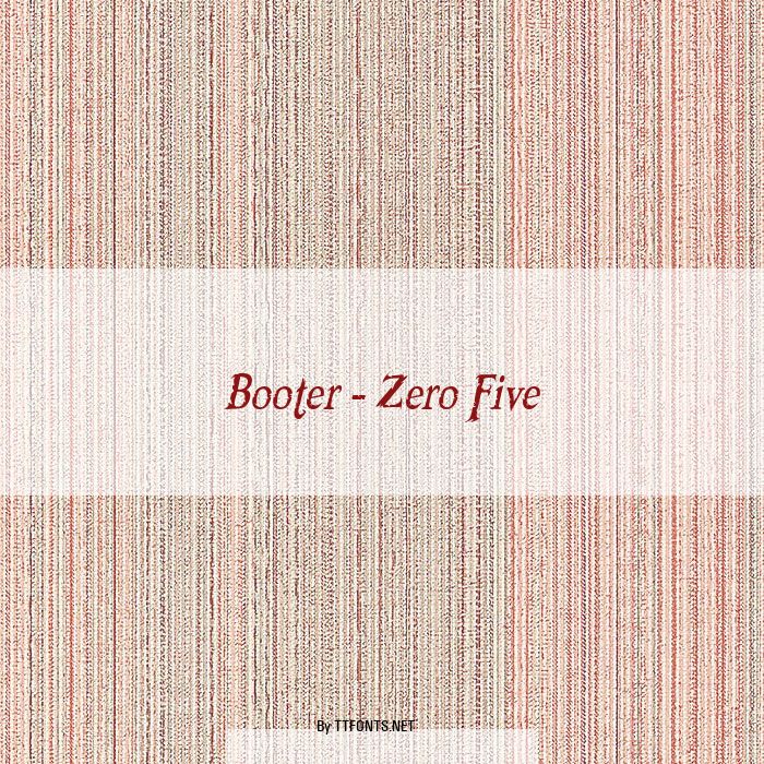 Booter - Zero Five example